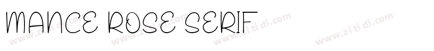 MANCE ROSE SERIF字体转换